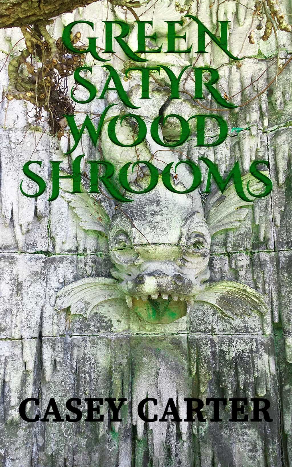 Green Satyr Wood Shrooms Book Cover